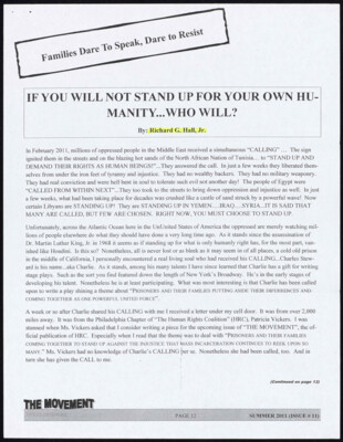 If you will not stand up for your own humanity...who will?