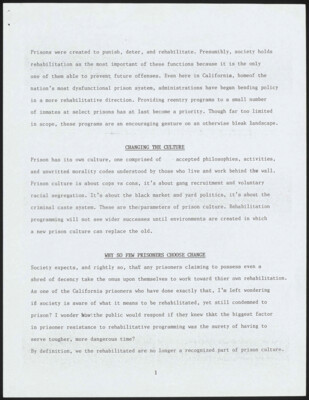 Prisons were created to punsih, deter, and rehabilitate