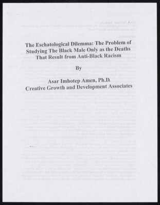The eschatological dilemma: the problem of studying the black male only as the deaths that result from anti-black racism