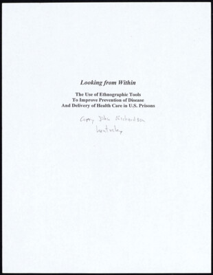 Looking from within the use of ethnographic tools to improve prevention of disease and delivery of health care in U.S. prisons