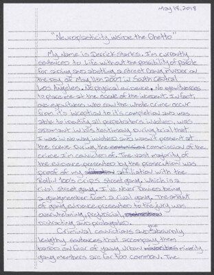 Neuroplasticity inside the ghetto