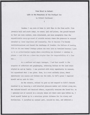 From thief to belief: Life in the monastery of the prodigal son (I)