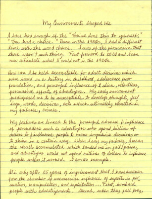 My environment shaped me