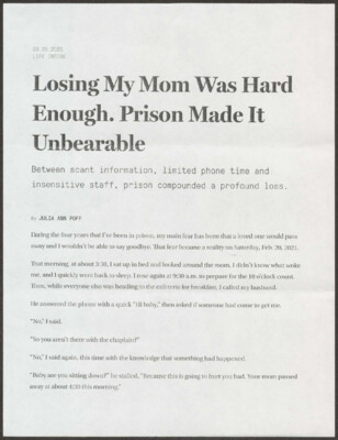 Losing my mom was hard enough. Prison made it unbearable