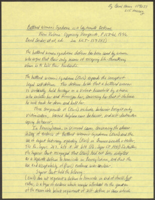 Battered women's syndrome is a legitimate defense